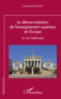 La democratisation de l'enseignement superieur en Europe : Le cas hellenique - eBook