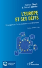 L'Europe et ses defis : L'emergence d'une puissance continentale - eBook