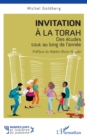 Invitation a la Torah : Des etudes tout au long de l'annee - eBook