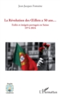 La Revolution des Œillets a 50 ans... : Exiles et emigres portugais en Suisse 1974-2024 - eBook