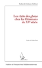 Les recits des ghaza chez les Ottomans du XVe siecle - eBook