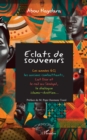 Eclats de souvenirs : Les annees 60,  les anciens combattants, Lat Dior et  le rail au Senegal,  le dialogue  islamo-chretien... - eBook