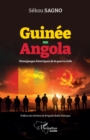 Guinee - Angola : Temoignages historiques de la guerre civile - eBook