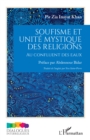 Soufisme et unite mystique des religions : Au confluent des eaux - eBook