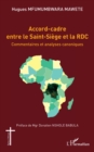 Accord-cadre entre le Saint-Siege et la RDC : Commentaires et analyses canoniques - eBook