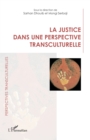 La justice dans une perspective transculturelle - eBook