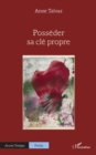 Posseder sa cle propre - eBook