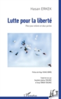 Lutte pour la liberte : Piece pour enfants en deux parties - eBook