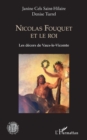 Nicolas Fouquet et le roi : Les decors de Vaux-le-Vicomte - eBook