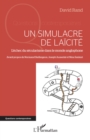 Un simulacre de laicite : L'echec du secularisme dans le monde anglophone - eBook