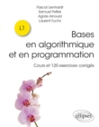Bases en algorithmique et en programmation - Cours et 120 exercices corriges - eBook