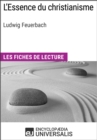 L'Essence du christianisme de Ludwig Feuerbach - eBook
