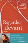 Regarder devant - eBook