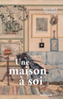 Une maison a soi - eBook