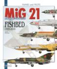 Mikoyan-Gurevitch Mig 21 : Fishbed 1955-2010 - Book