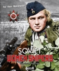 Soviet Women Snipers : Of the Second World War - Book