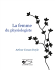 La Femme du physiologiste - eBook