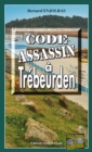 Code assassin a Trebeurden : Les enquetes de Bernie Andrew - Tome 10 - eBook