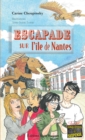 Escapade sur l'ile de Nantes : Les Mels - Tome 1 - eBook