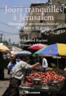 Jours tranquilles a Jerusalem - eBook