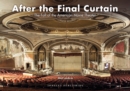 After the Final Curtain : The Fall of the American Movie Theater - Book