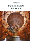 Atlas of Forbidden Places - Book