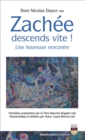 Zachee, descends vite ! : Une heureuse rencontre - eBook