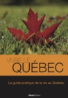 Vivre le Quebec - eBook