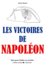 Les Victoires de Napoleon - Tout pour briller en societe - eBook