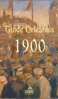 Guide Orleannais 1900 - eBook
