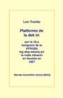 La permanente revolucio : La sola teoria marksisma organo en Esperanto - eBook