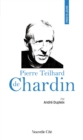 Prier 15 jours avec Pierre Teilhard de Chardin - eBook