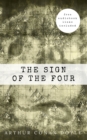 Arthur Conan Doyle: The Sign of the Four (The Sherlock Holmes novels and stories #2) - eBook