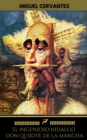 El ingenioso hidalgo Don Quijote de la Mancha (Golden Deer Classics) - eBook