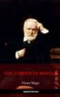 Victor Hugo: The Complete Novels [newly updated] (Manor Books Publishing) (The Greatest Writers of All Time) - eBook
