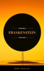 Frankenstein (ArcadianPress Edition) - eBook