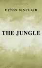The Jungle (Best Navigation, Free AudioBook) (A to Z Classics) - eBook