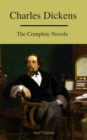 Charles Dickens  : The Complete Novels (A to Z Classics) - eBook