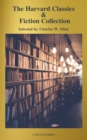 The Complete Harvard Classics and Shelf of Fiction (A to Z Classics) - eBook