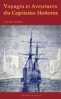 Voyages et Aventures du Capitaine Hatteras (Cronos Classics) - eBook