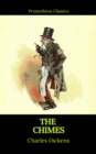 The Chimes (Best Navigation, Active TOC)(Prometheus Classics) - eBook