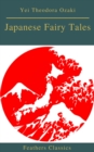 Japanese Fairy Tales (Best Navigation, Active TOC)(Feathers Classics) - eBook