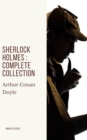 Sherlock Holmes : Complete Collection - eBook