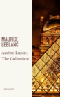 Arsene Lupin: The Collection - eBook