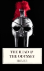 The Iliad & The Odyssey - eBook