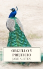 Orgullo y Prejuicio ( Pride and Prejudice ) - eBook