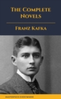 Franz Kafka: The Complete Novels - eBook