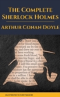 Arthur Conan Doyle: The Complete Sherlock Holmes - eBook