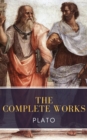 Plato: The Complete Works (31 Books) - eBook