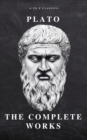 Plato: The Complete Works (31 Books) - eBook